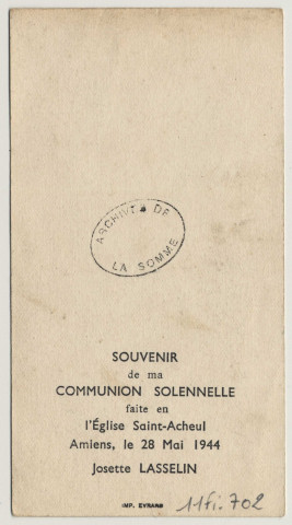 Il est fidèle celui qui a promis. Souvenir de première communion. Image de communion solennelle de Josette Lasselin faite en l'église de Saint-Acheul à Amiens, le 28 mai 1944