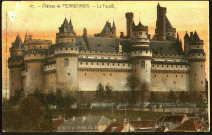 Carte postale colorisée représentant la façade du château de Pierrefonds. Au verso, correspondance de Gustave Lecomte adressée à ses parents à Saint-Symphorien (Indre-et-Loire)