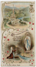 Que ce pieux Souvenir de Lourdes, vous porte Bonheur. Sainte Bernadette de Lourdes