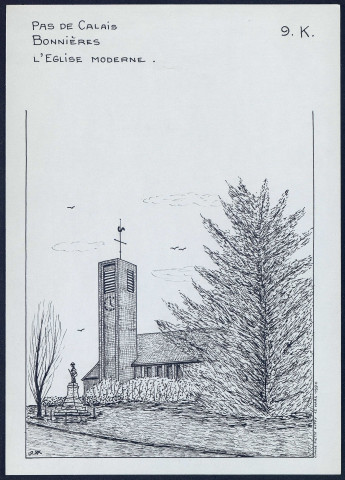 Bonnières (Pas-de-Calais) : l'église moderne - (Reproduction interdite sans autorisation - © Claude Piette)