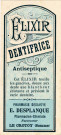 Elixir Dentifrice antiseptique - Pharmacie Desavoye, E. Desplanque (pharmacien chimiste) successeur - Le Crotoy (Somme)