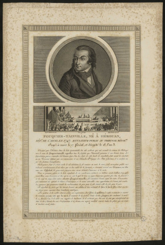 Fouquier -Tinville, né à Hérouan, Département de l'Aisne en 1747, Accusateur Public au tribunal révolutionnaire. Jugé à mort le 17 floral et décapité le 18, l'an 3