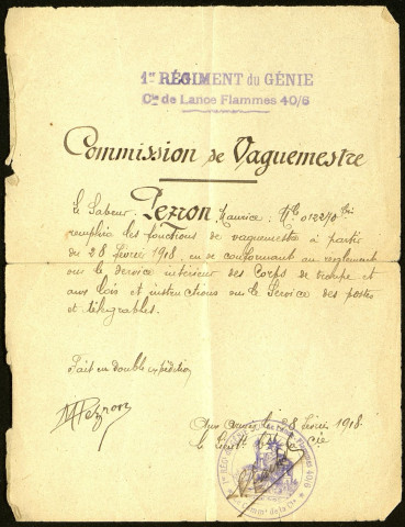 Certificat du 1er Régiment du Génie, Compagnie de lance-flammes 40/6, indiquant que le sapeur Pezron Maurice remplira les fonctions de vaguemestre à partir du 28 février 1918