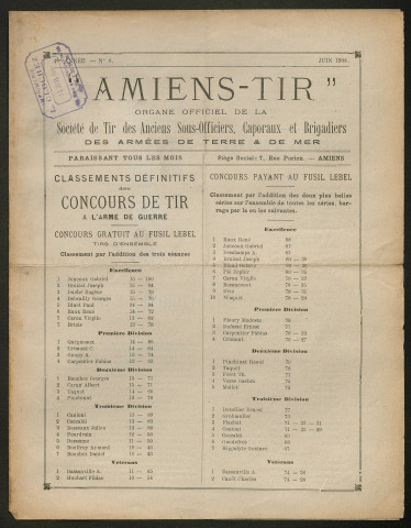 Amiens-tir, organe officiel de l'amicale des anciens sous-officiers, caporaux et soldats d'Amiens, numéro 6 (juin 1908)