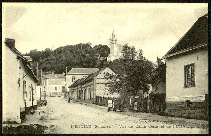 L'Etoile (Somme). Vue du Camp César et de l'église