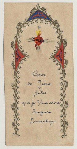 Coeur de Jésus faites que je vous aime toujours davantage. Le Sacré Coeur de Jésus