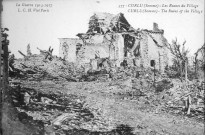 La guerre 1914-1917 - Les Ruines du village - The Ruins of the village