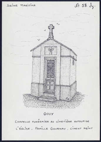 Gouy (Seine-Maritime) : chapelle funéraire - (Reproduction interdite sans autorisation - © Claude Piette)