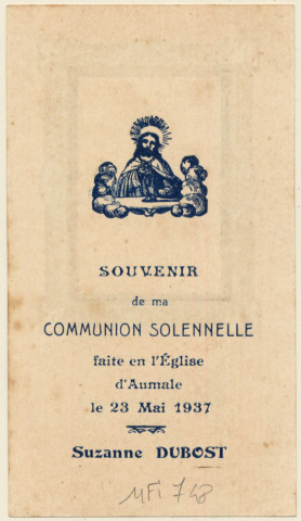 Le Christ donnant la communion à un enfant. Souvenir de communion solennelle de Suzanne Duboste faite en l'église d'Aumale le 23 mai 1937