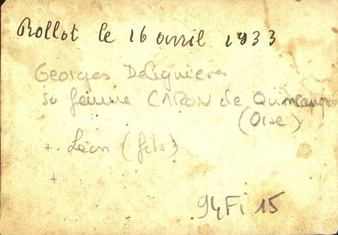 Rollot (Somme). Georges Delignières, son épouse Marie Mathilde Caron, leur fils Léon et une autre dame non nommée