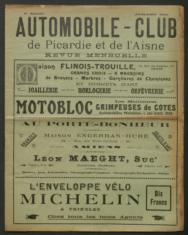 Automobile-club de Picardie et de l'Aisne. Revue mensuelle, 6e année, juillet 1910