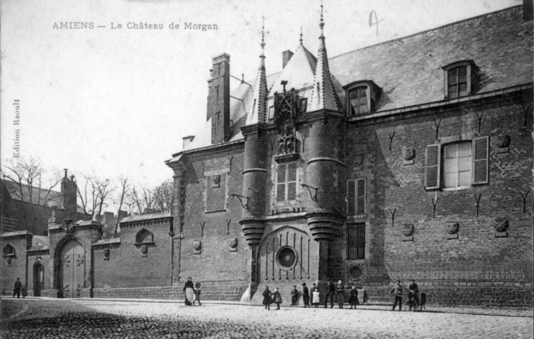 Amiens. Le Château de Morgan