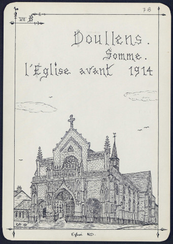 Doullens : l'église avant 1914 - (Reproduction interdite sans autorisation - © Claude Piette)