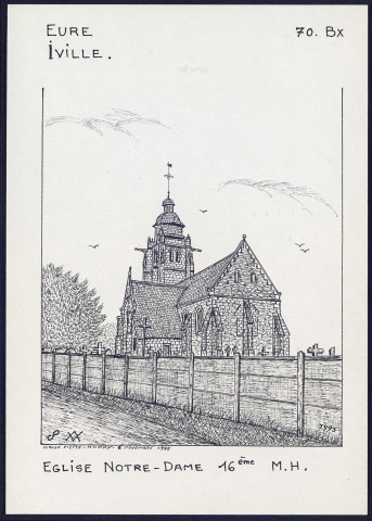 Iville (Eure) : église Notre-Dame - (Reproduction interdite sans autorisation - © Claude Piette)