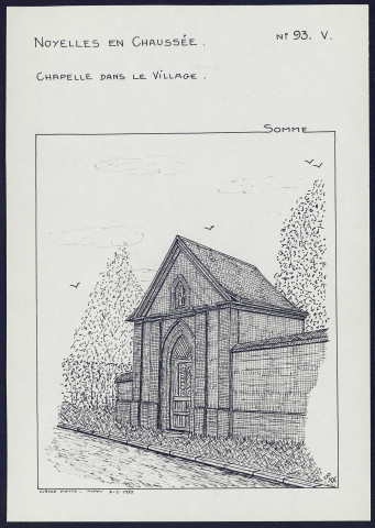 Noyelles-en-Chaussée : chapelle dans le village - (Reproduction interdite sans autorisation - © Claude Piette)