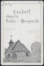 Caubert : chapelle Sainte-Marguerite - (Reproduction interdite sans autorisation - © Claude Piette)