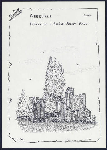 Abbeville : ruines de l'église Saint-Paul - (Reproduction interdite sans autorisation - © Claude Piette)