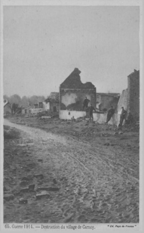 Guerre 1914 - Destruction du village de Carnoy