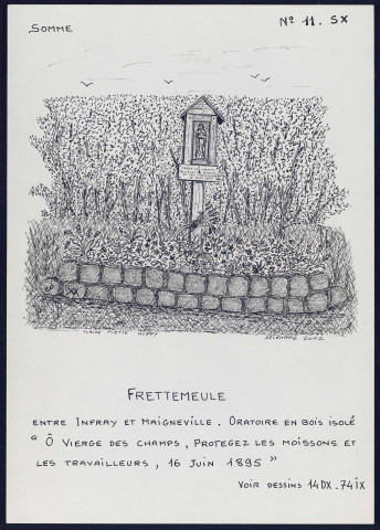 Frettemeule : oratoire isolé en bois - (Reproduction interdite sans autorisation - © Claude Piette)