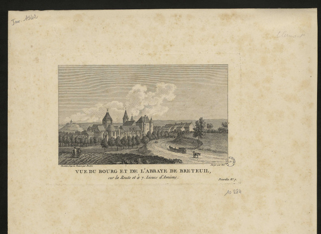 Vue de Bourg et de l'Abbaye de Breteuil sur la route et à 7 Lieues d'Amiens. Picardie N°7