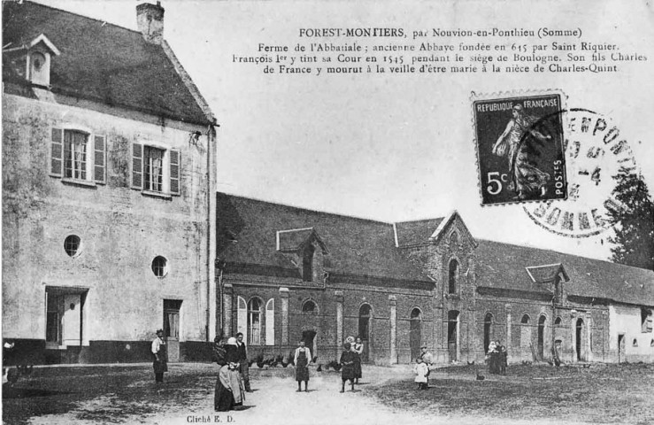 Forest-Montiers, par Nouvion-en-Ponthieu (Somme) Ferme de l'Abbatiale