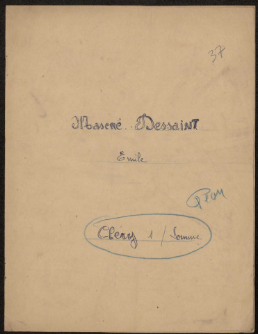 Cléry-sur-Somme. Demande d'indemnisation des dommages de guerre : dossier Mascré-Dessaint