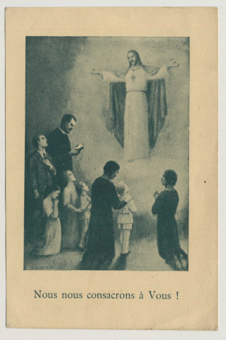 Nous nous consacrons à Vous ! Le Sacré Coeur de Jésus