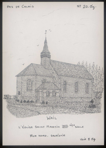 Wail (Pas-de-Calais) : église Saint-Martin, mur nord, sacristie - (Reproduction interdite sans autorisation - © Claude Piette)