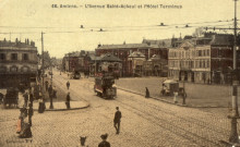 L'Avenue Saint-Acheul et l'Hôtel Terminus