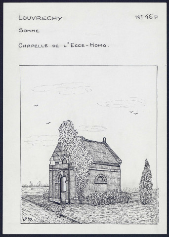 Louvrechy : chapelle de l'Ecce-Homo - (Reproduction interdite sans autorisation - © Claude Piette)
