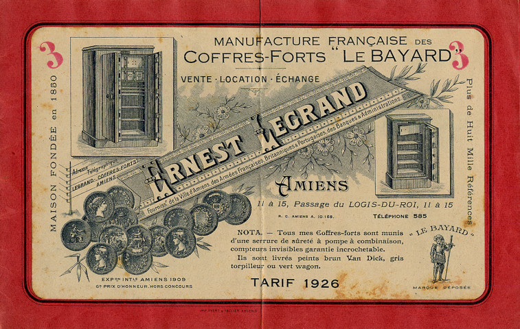 Manufacture française des coffres-forts "Le Bayard". Ernest Legrand, fournisseur de la ville d'Amiens, des Armées françaises, britanniques & portugaises, des banques & administrations