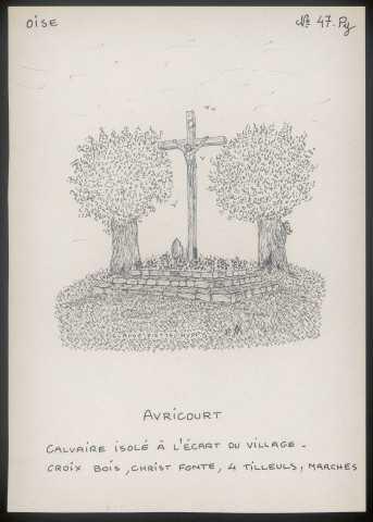 Avricourt (Oise) : calvaire isolé - (Reproduction interdite sans autorisation - © Claude Piette)