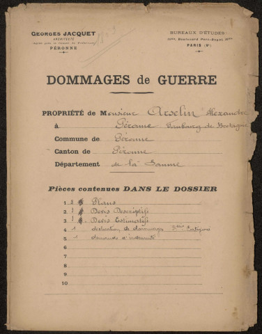 Péronne. Demande d'indemnisation des dommages de guerre : dossier Arcelin