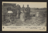 ARRIVEE DES AMERICAINS EN FRANCE. CUISINES AU CAMP. ARRIVAL OF THE AMERICANS IN FRANCE. KITCHEN IN THE CAMP