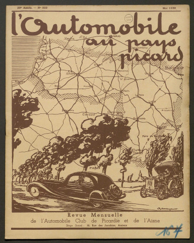 L'Automobile au Pays Picard. Revue mensuelle de l'Automobile-Club de Picardie et de l'Aisne, 332, mai 1939