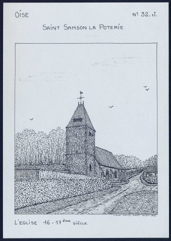 Saint-Samson-la-Poterie (Oise) : l'église XVIe-XVIIe - (Reproduction interdite sans autorisation - © Claude Piette)