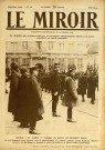 Journal "LE MIROIR", photographies de la guerre, 4e année n° 56. A la Une : "Georges V et Albert 1er passent en revue un régiment belge"
