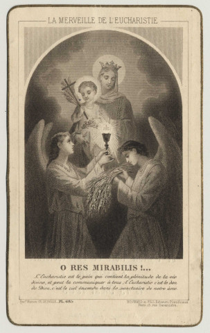 La merveille de l'Eucharistie. Souvenir de première communion. Image de première communion de Jacques Lamy faite en la chapelle de l'Ecole Libre de la providence à Amiens, le 13 mai 1903