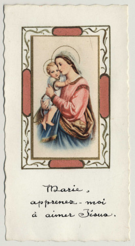 Marie, apprenez-moi à aimer Jésus.