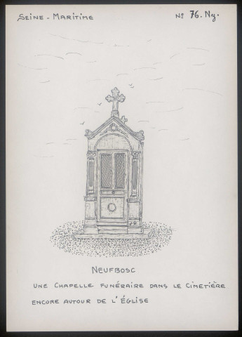 Neufbosc (Seine-Maritime) : chapelle funéraire dans le cimetière - (Reproduction interdite sans autorisation - © Claude Piette)