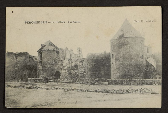 PERONNE 1919. LE CHATEAU. THE CASTLE