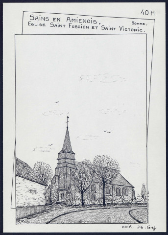 Sains-en-Amiénois, église Saint-Fuscien et Saint-Victoric - (Reproduction interdite sans autorisation - © Claude Piette)