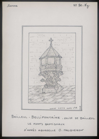 Bailleul-Bellifontaine : église de Bailleul, les fonts baptismaux - (Reproduction interdite sans autorisation - © Claude Piette)