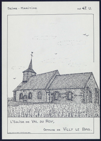 Villy-le-Bas (Seine-Maritime) : l'église - (Reproduction interdite sans autorisation - © Claude Piette)