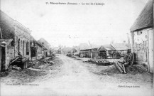 Marcelcave (Somme). La Rue de l'Abbaye