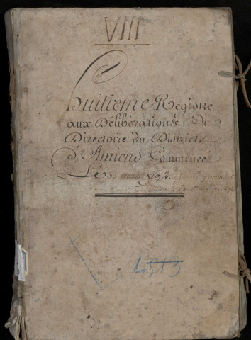 Délibérations du Directoire du district d’Amiens : 30 mars 1792-7 août 1792