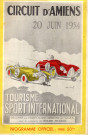 Circuit d'Amiens 20 juin 1954 - Tourisme Sport International - Organisé par l'orrganisation sportive de l'A.C.P.A. avec le concours de l'écurie Picardie