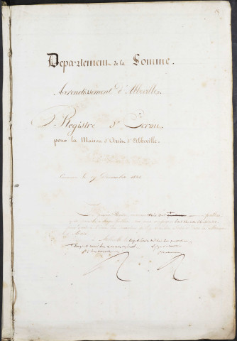 Maison d'arrêt d'Abbeville. Prévenus, condamnés et détenus. Registre d'écrou : numéros 1 à 889. 19 décembre 1841 - 18 août 1845
