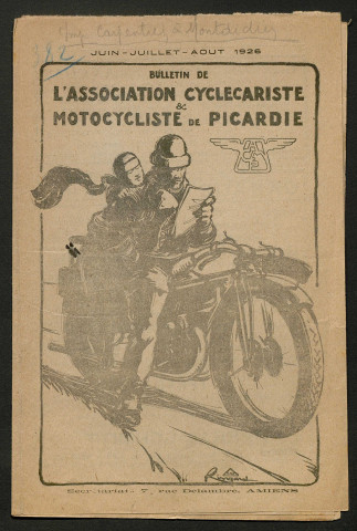 Bulletin de l'association cyclecariste et motocycliste de Picardie - juin, juillet, août 1926