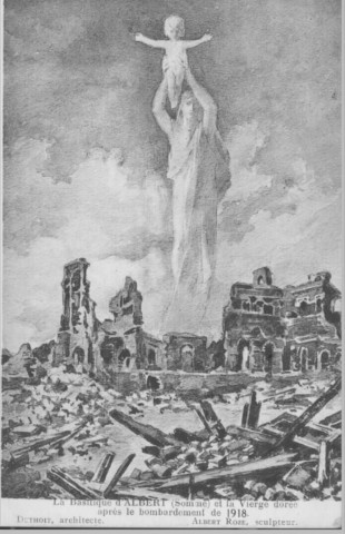 La basilique d'Albert (Somme) et la vierge dorée après le bombardement de 1918